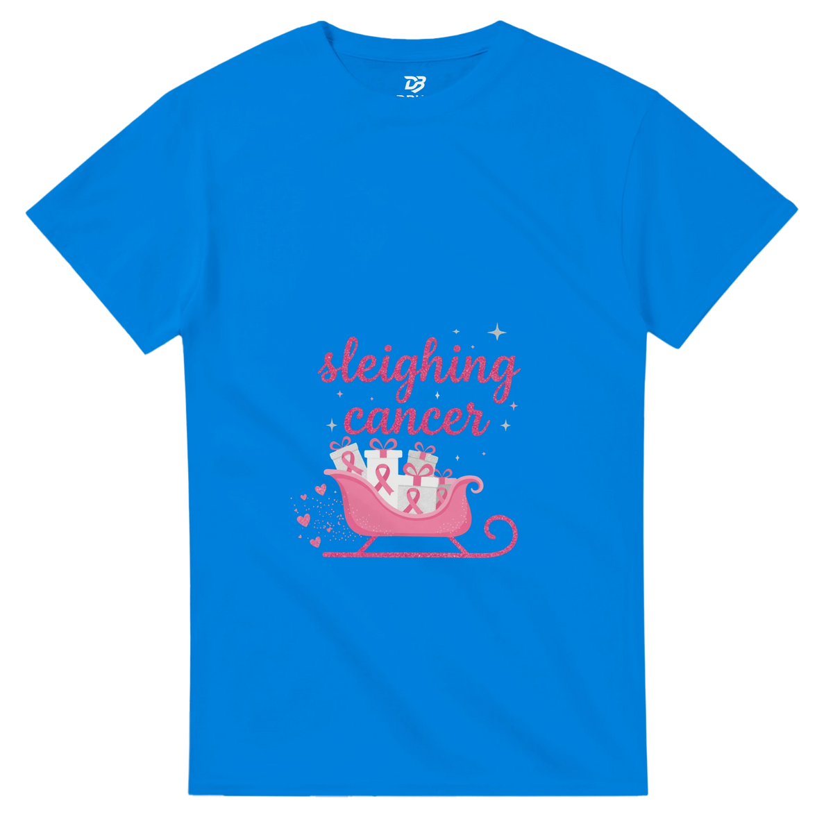 Royal blue cancer support T-shirt with pink “sleighing cancer” sleigh graphic