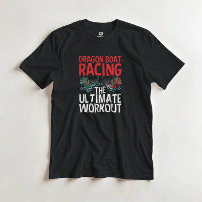 Black unisex t-shirt with “DRAGON BOAT RACING THE ULTIMATE WORKOUT” graphic