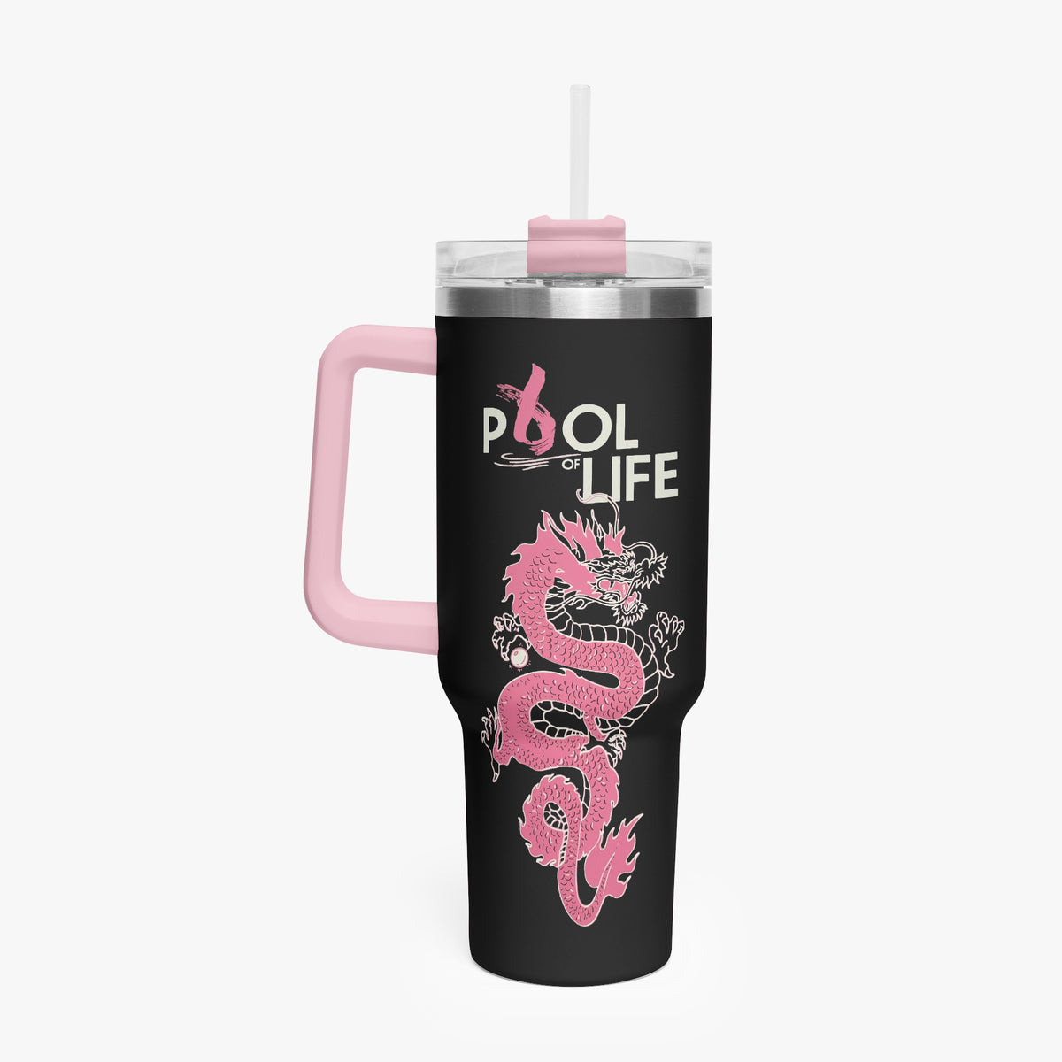 A black insulated tumbler with a pink handle, clear lid, and straw. The tumbler features a pink dragon graphic and the text 'POOL LIFE' in white and pink.