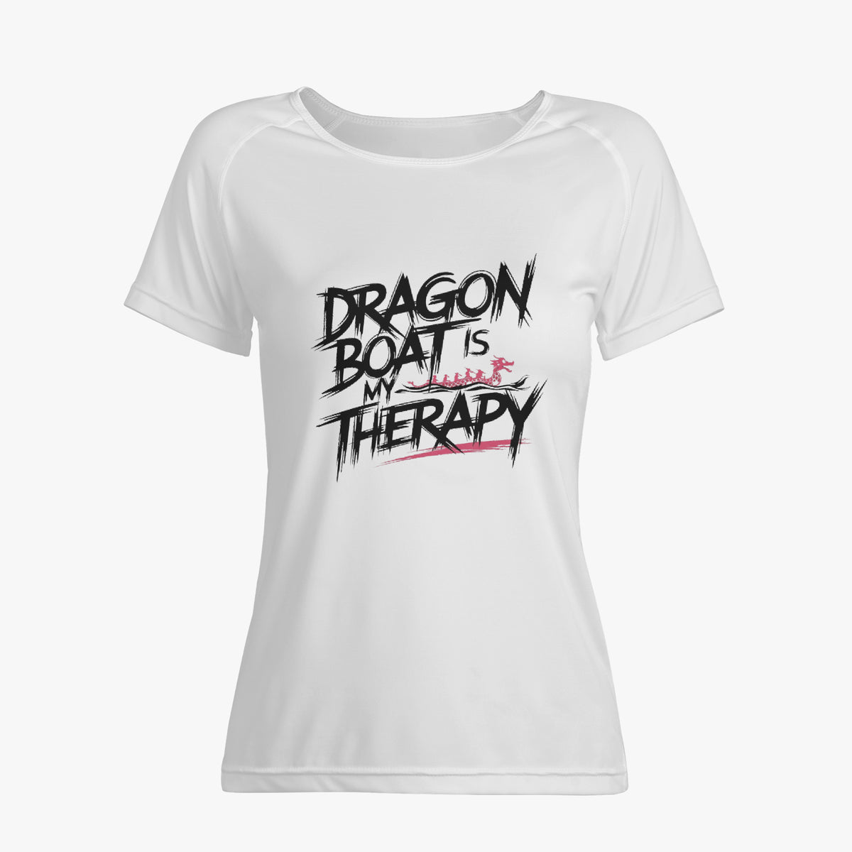 Women’s white crew-neck T-shirt with short sleeves and “DRAGON BOAT IS MY THERAPY” print