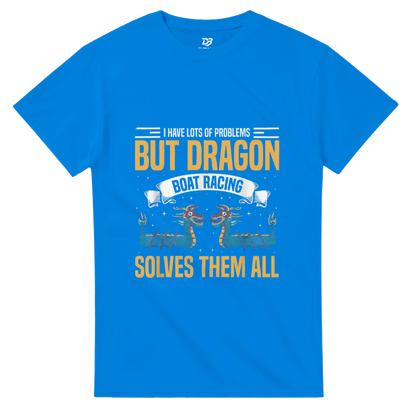 Blue unisex graphic T-shirt with dragon boat racing text "SOLVES THEM ALL"