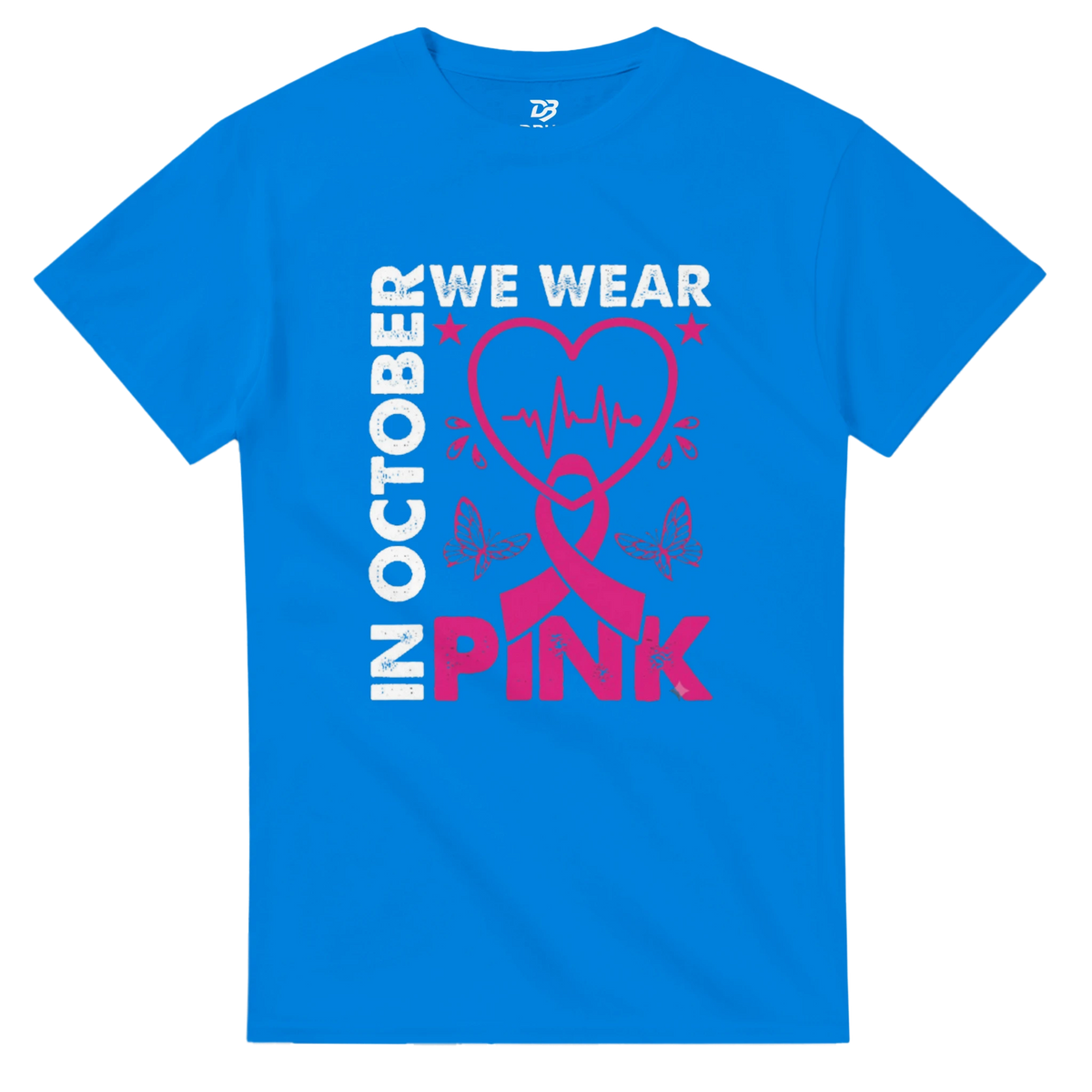 Blue unisex T-shirt with 'OCTOBER WE WEAR PINK' heart ribbon graphic